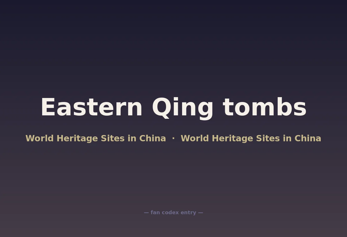 Eastern Qing tombs
